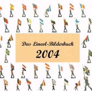 Das Lineol-Bilderbuch 2004