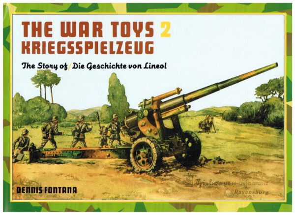 Hausser-Elastolin – Kriegsspielzeug No.2 | Die Geschichte von Lineol