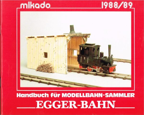 Mikado - Handbuch für Modellbahn-Sammler - Egger- Bahn