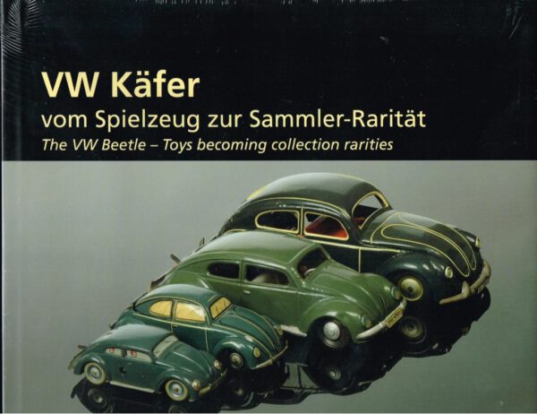 VW Käfer vom Spielzeug zur Sammler-Rarität - Collection Jij Schroeder
