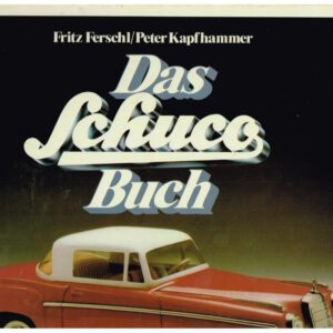 Das Schuco Buch - Die Faszinierende Welt des technischen Spielzeugs Droemer Knaur