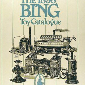 The 1898 Bing Toy Catalogue