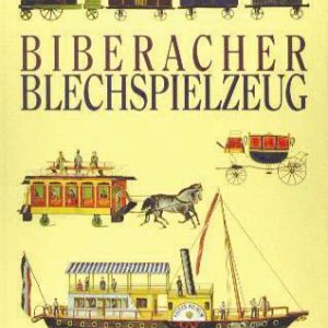 Biberacher Blechspielzeug