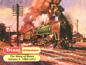 Tri-ang Hornby | The Story of Rovex. 2. Teil, 1965 - 1971