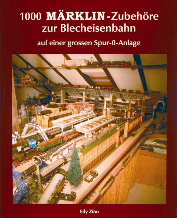 1000 Märklin-Zubehöre zur Blecheisenbahn auf einer grossen Spur-0-Anlage