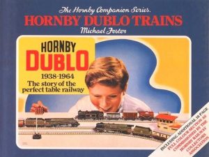 Hornby Dublo Trains | Hornby Dublo - 1938 - 1964, The story of the perfect table railway