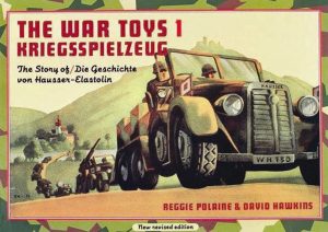 Hausser-Elastolin – Kriegsspielzeug No.1 | Die Geschichte von Hausser-Elastolin