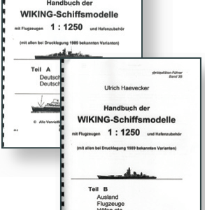 Handbuch der WIKING-Schiffs-Modelle – Teile A und B | mit Flugzeugen und Hafenzubehör 1:1250