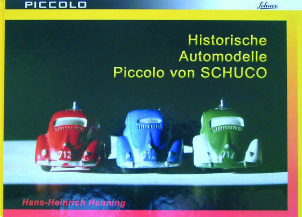 Historische Automodelle | Piccolo von Schuco